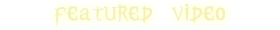 FeaturedVideo