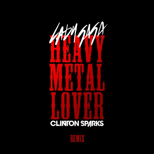 Heavy Metal Lover (song) Gagapedia