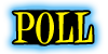 Poll