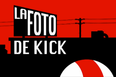 La foto de kick