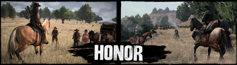 Honor - Red Dead Redemption Wiki